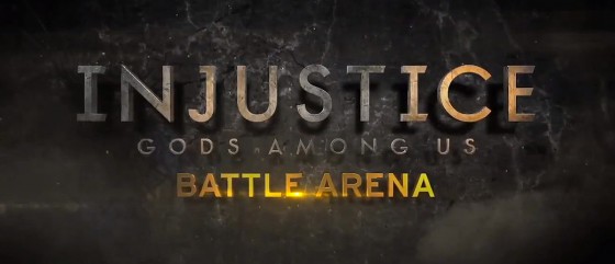 Injustice: Gods Among Us - Battle Arena